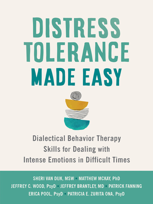 Title details for Distress Tolerance Made Easy by Sheri Van Dijk - Available